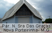 Paróquia N. Sra. Das Graças Nova Porteirinha